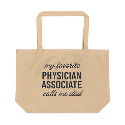 My Favorite PA Calls Me Dad Tote | Large