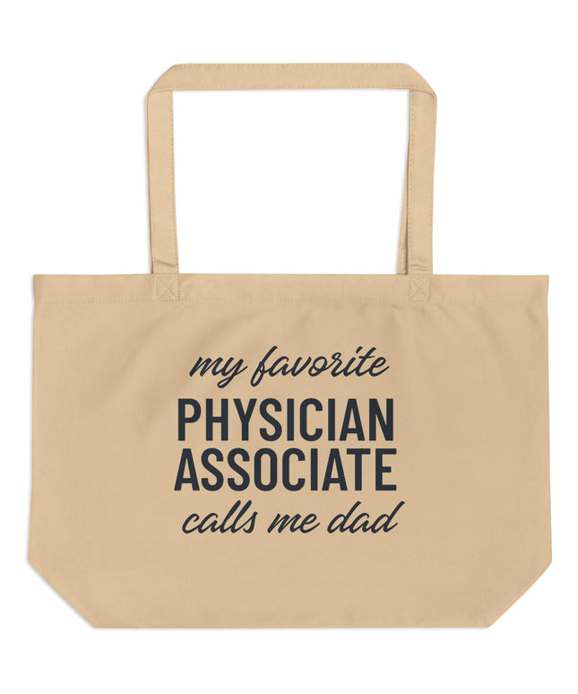 My Favorite PA Calls Me Dad Tote | Large