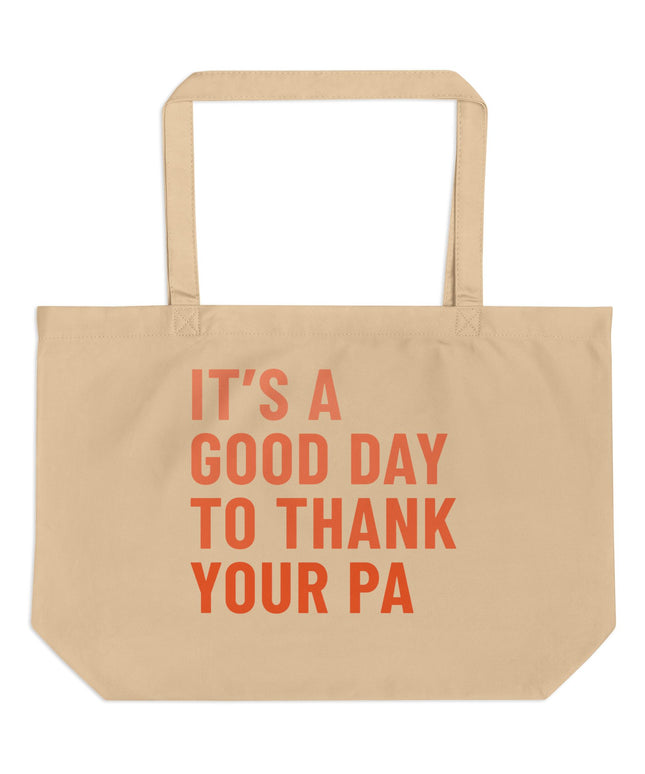 It's a Good Day Tote | Large
