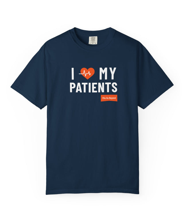 I Love My Patients T-Shirt