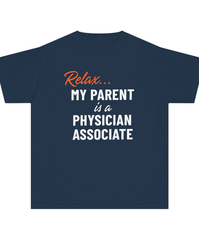 Relax, My Parent is a PA Youth Tee