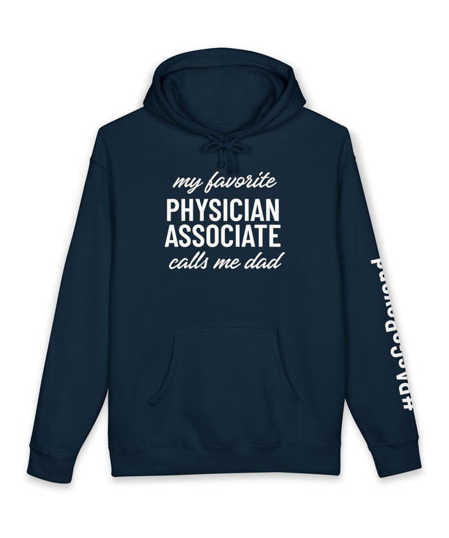 My Favorite PA Calls Me Dad Hoodie