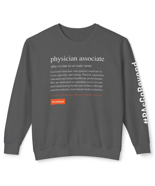 Physician Associate Definition Sweatshirt