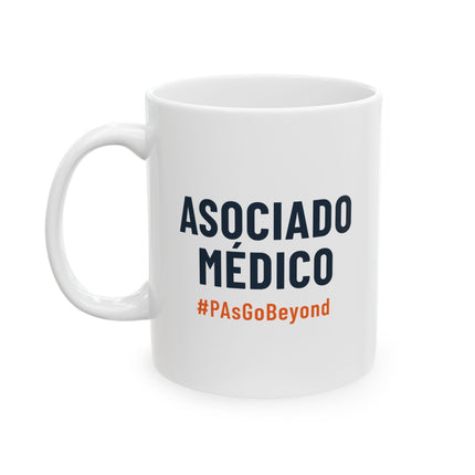 White ceramic mug printed with "Asociado Médico" in navy text and "#PAsGoBeyond" in orange.