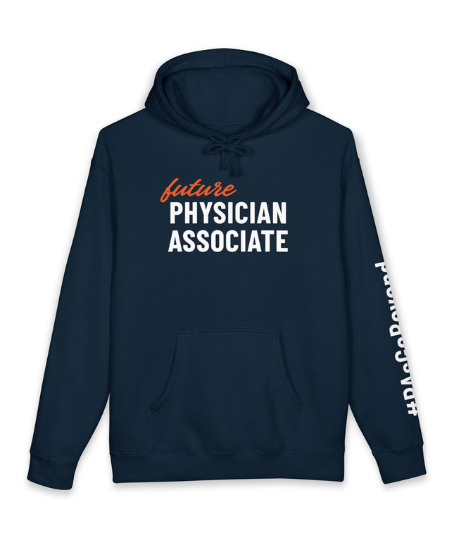 Navy hoodie printed with "future" in orange script above "Physician Associate" in white text, with "#PAsGoBeyond" printed vertically down the sleeve.