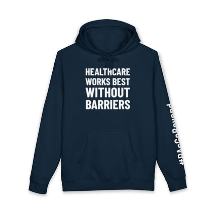 Navy hoodie printed with "Healthcare works best without barriers" in white text and "#PAsGoBeyond" printed vertically down the sleeve.