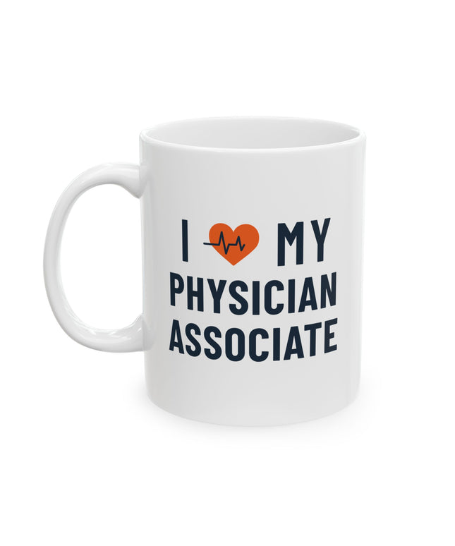 White ceramic mug printed with "I heart my Physician Associate" featuring an orange heart with a heartbeat line, and "Physician Associate" in navy text below.