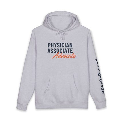 Grey hoodie printed with "Physician Associate" in navy text and "Advocate" in orange script on the front, with "#PAsGoBeyond" printed vertically down the sleeve.