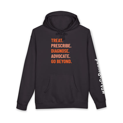 Black hoodie printed with "Treat. Prescribe. Diagnose. Advocate. Go Beyond." in alternating orange tones, with "#PAsGoBeyond" printed vertically down the sleeve.